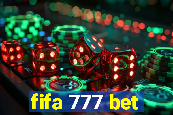 fifa 777 bet